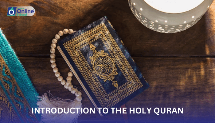 Lesson 02: Introduction to the Holy Quran